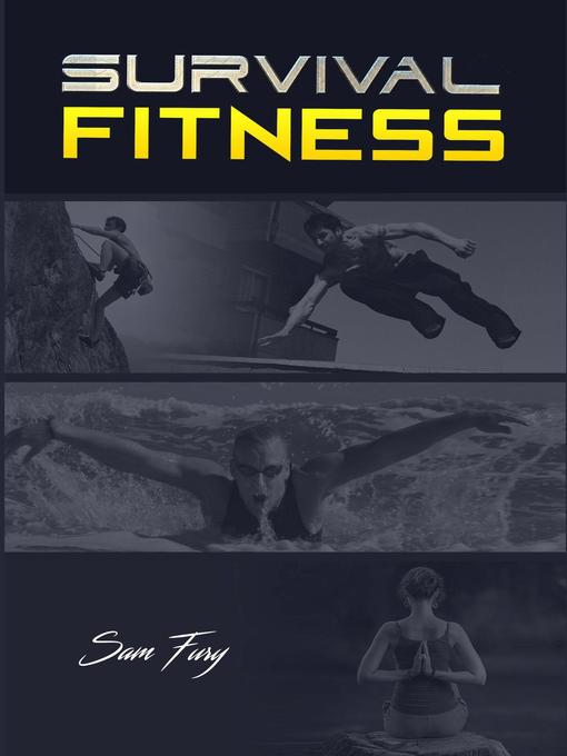 Title details for Survival Fitness by Sam Fury - Available